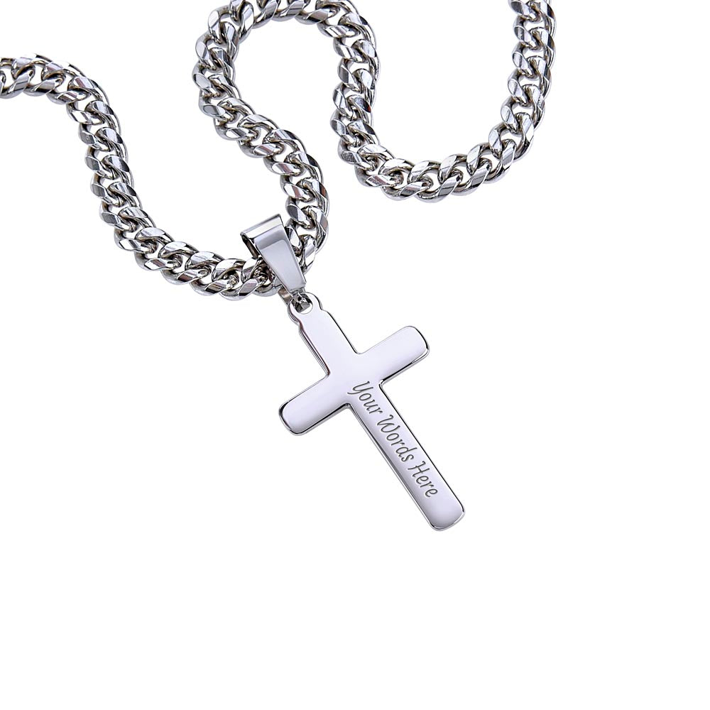 To My Amazing Dad Personalized Cuban Chain with Artisan Cross Necklace